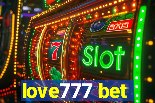 love777 bet